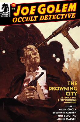Joe Golem: Occult Detective - The Drowning City #4