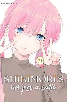 Shikimori's Not Just a Cutie #11