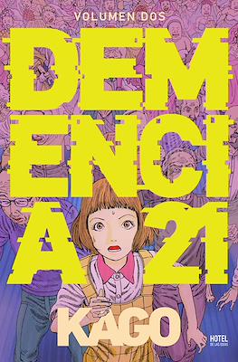 Demencia 21 #2