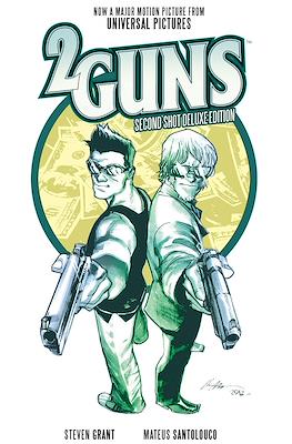 2 Guns: Second Shot Deluxe Edition