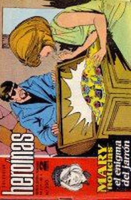 Mary "Noticias" / Heroínas (1962-1971) #250