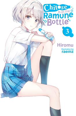 Chitose Is in the Ramune Bottle #3
