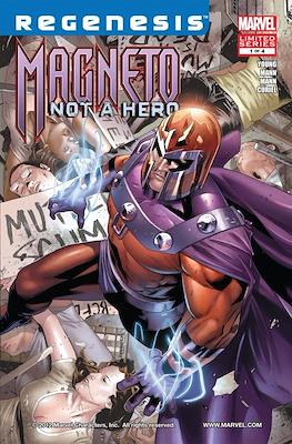 Magneto: Not A Hero