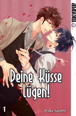Deine Küsse Lügen!