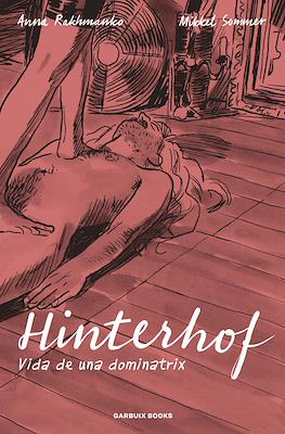 Hinterhof: Vida de una dominatrix
