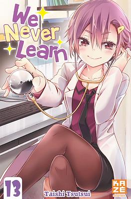 We Never Learn #13