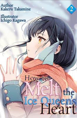 How to Melt the Ice Queen's Heart #2