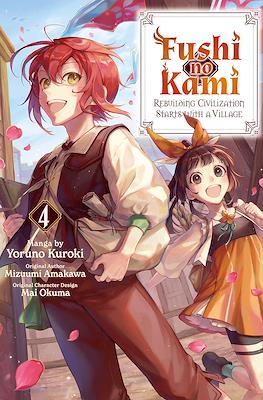 Fushi no Kami: Rebuilding Civilization Starts with a Village #4