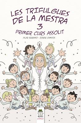 Les trifulgues de la mestra #3