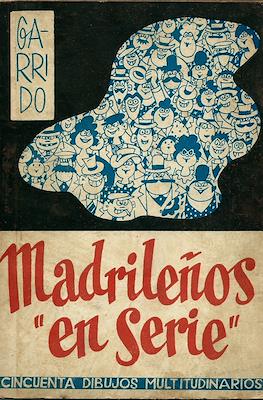 Madrileños en serie