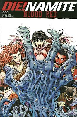 Die!Namite: Blood Red (Variant Cover) #5.2