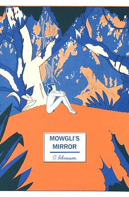 Mowgli's Mirror