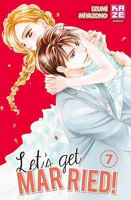Let’s Get Married #7