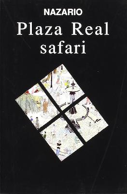 Plaza Real safari