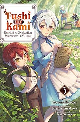 Fushi no Kami: Rebuilding Civilization Starts with a Village #3