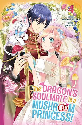 The Dragon's Soulmate is a Mushroom Princess! #4