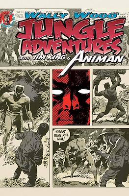 Wally Wood: Jungle Adventures With Jim King & Animan