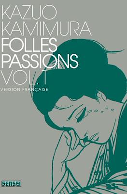 Folles Passions