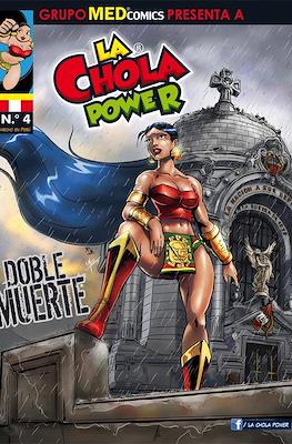 La Chola Power / Descomunal #4