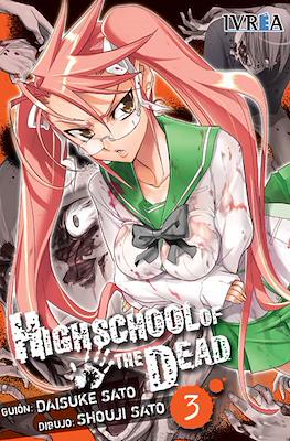 Highschool of the Dead (Rústica con solapas) #3