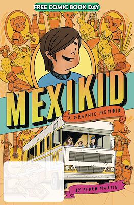 Mexikid - A Graphic Memoir - Free Comic Book Day 2023