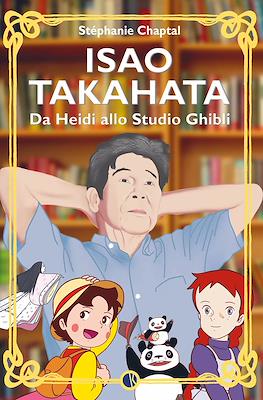 Isao Takahata: Da Heidi allo Studio Ghibli