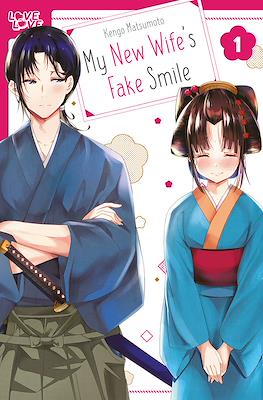 My New Wife's Fake Smile