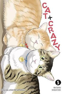 Cat + Crazy #5