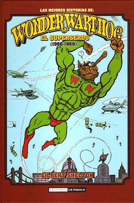 Las mejores historias de Wonder Wart-Hog El Superserdo