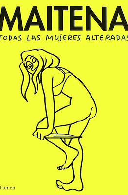 Todas las mujeres alteradas