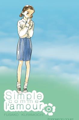 Simple comme l'amour #9