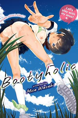Bootyholic