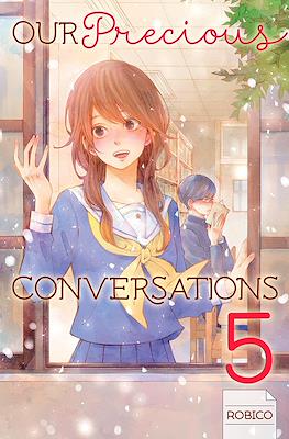 Our Precious Conversations #5