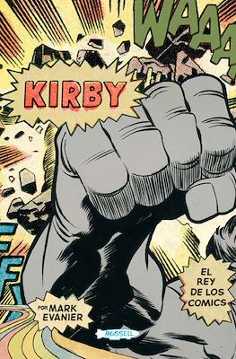 Kirby. El rey de los cómics