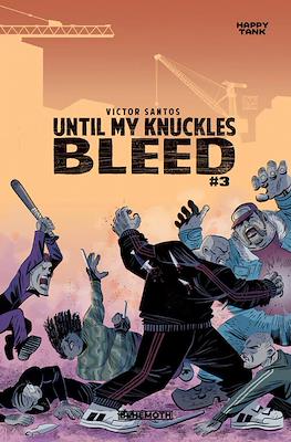 Until My Knuckles Bleed (Variant Cover) #3.1