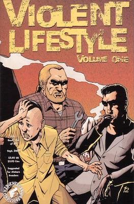 Violent Lifestyle