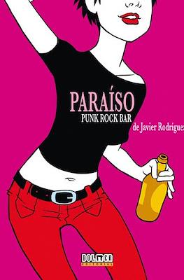 Paraíso. Punk Rock bar