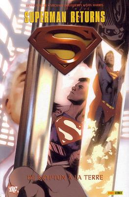 Superman Returns. De Krypton à la Terre