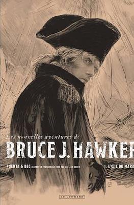 Les nouvelles aventures de Bruce J. Hawker