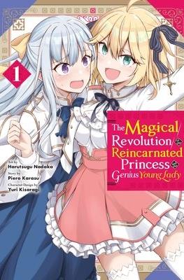 The Magical Revolution of the Reincarnated Princess and the Genius Young Lady (Softcover) #1