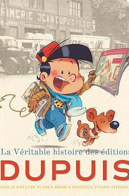 La véritable histoire des éditions Dupuis