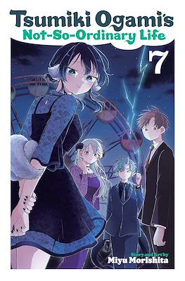 Tsumiki Ogami's Not-So-Ordinary Life #7