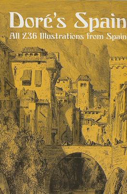 Doré's Spain. All 236 Illustrations from Spain