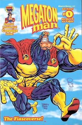 Megaton Man - Special Presidential Campaign Issue