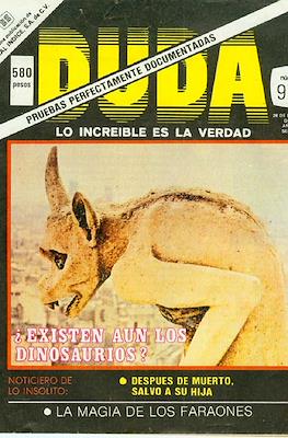 Duda - Lo increíble es la verdad #913