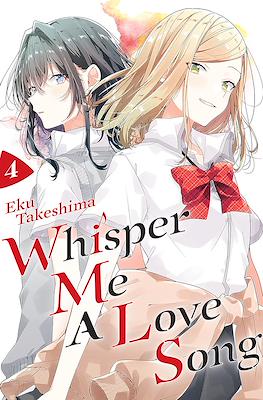 Whisper Me a Love Song #4