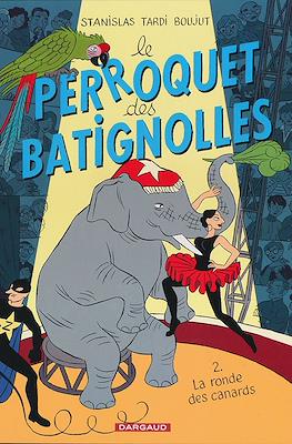Le perroquet des Batignolles #2