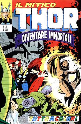 Il Mitico Thor / Thor e I Vendicatori / Thor e Capitan America #35