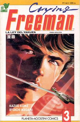 Crying Freeman. La Ley del Yakuza (Rústica 64 pp) #3