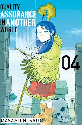 Quality Assurance in Another World #4